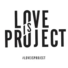 Love Is Project Promotion